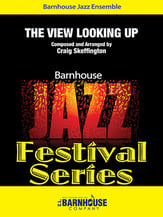 The View Looking Up Jazz Ensemble sheet music cover